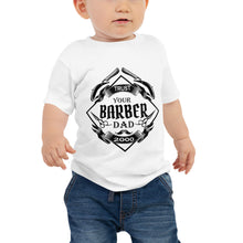 Load image into Gallery viewer, Trust your Barber Dad Bella + Canvas 3001B Baby Jersey Short Sleeve Tee with Tear Away Label