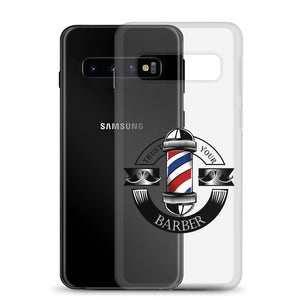 Trust your Barber Samsung Case