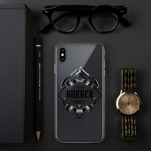 Trust your Barber Bro iPhone Case