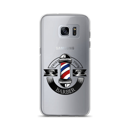 Trust your Barber Samsung Case